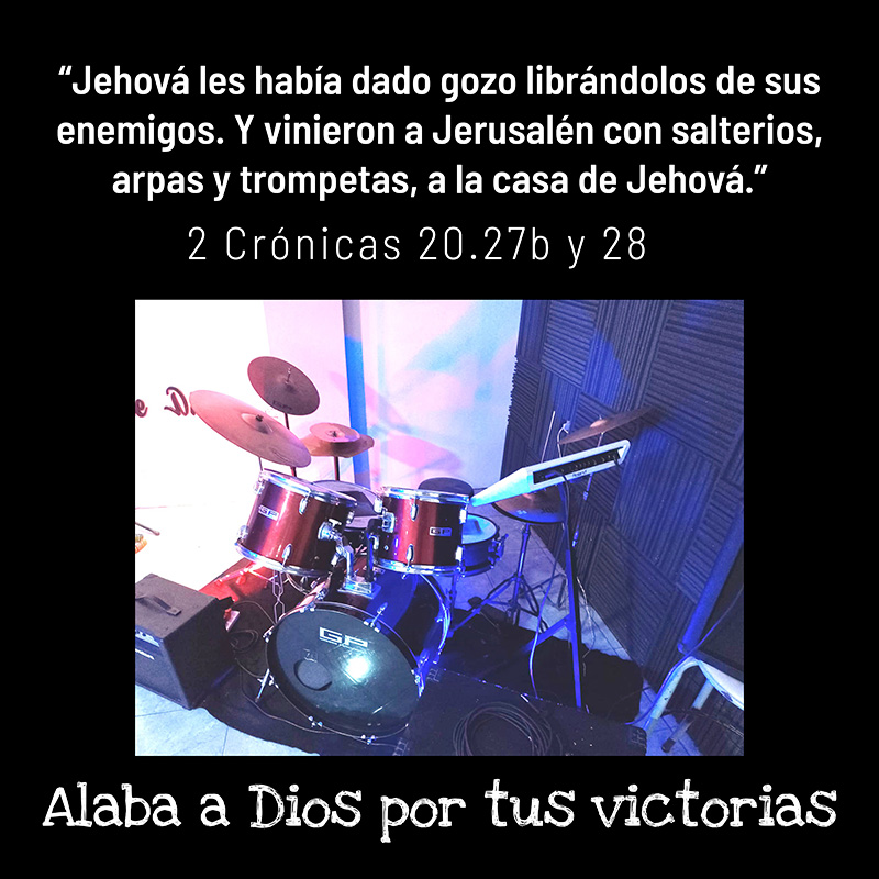 “Jehová les había dado gozo librándolos de sus enemigos. Y vinieron a Jerusalén con salterios, arpas y trompetas, a la casa de Jehová.” 2 Crónicas 20.27b y 28 Alaba a Dios por tus victorias