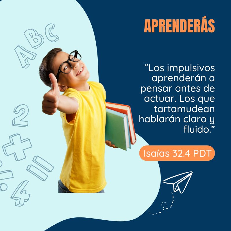 “Los impulsivos aprenderán a pensar antes de actuar. Los que tartamudean hablarán claro y fluido.”
Isaías 32.4 PDT
